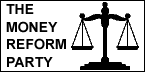 Black on White Money Reform Party Logo
